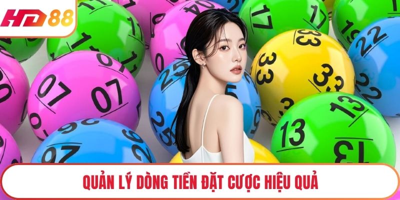 Quản lý dòng tiền đặt cược hiệu quả
