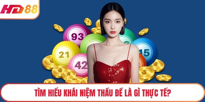 Tìm hiểu khái niệm thầu đề là gì thực tế?